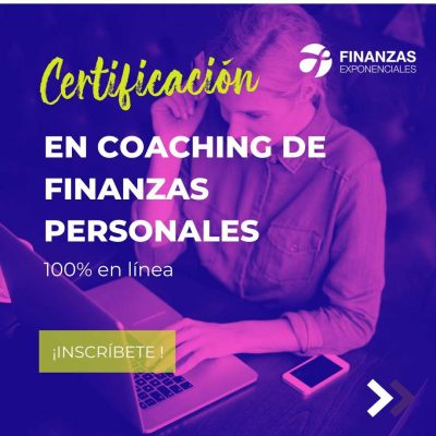 Certificación en Coaching de Finanzas Personales en línea